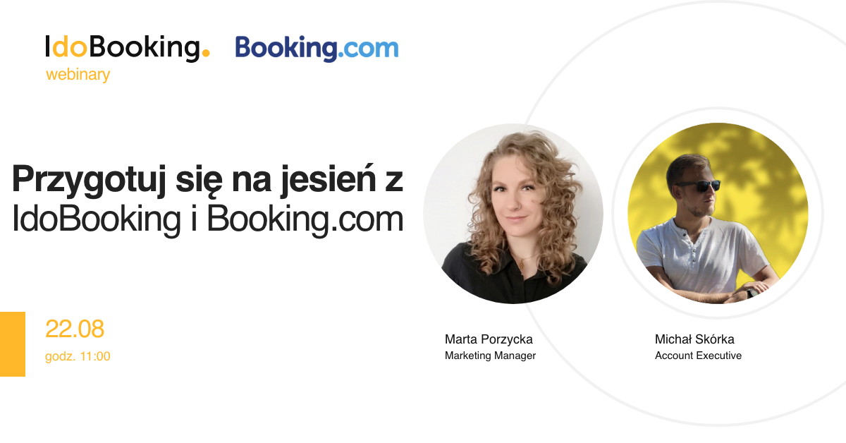 Przygotuj się na jesień z IdoBooking i Booking.com - Przygotuj się na jesień z IdoBooking i Booking.com